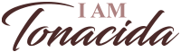 I AM Tonacida